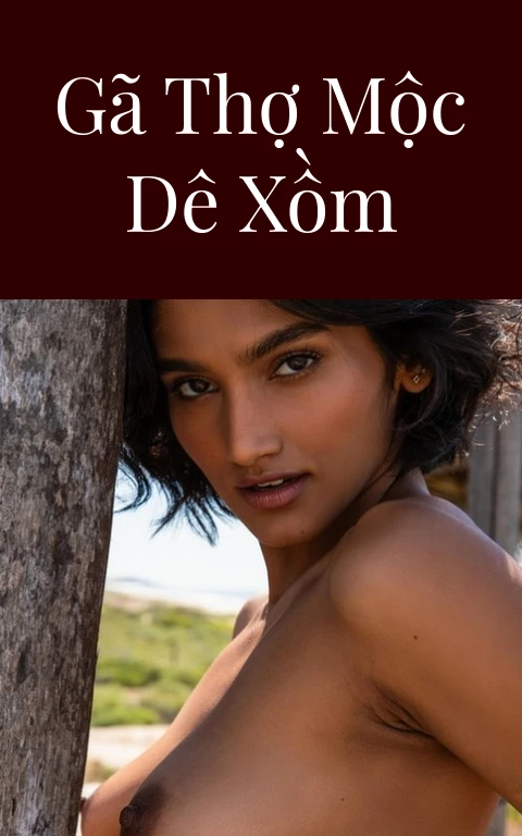 Gã thợ mộc dê xồm