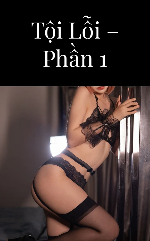 Tội lỗi – Phần 1