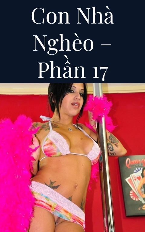 Con nhà nghèo – Phần 17