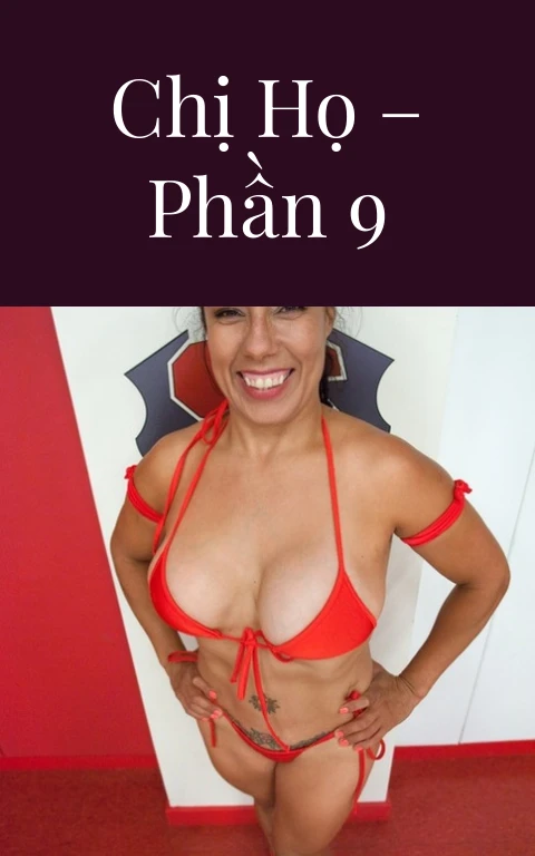 Chị họ – Phần 9