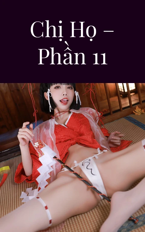 Chị họ – Phần 11