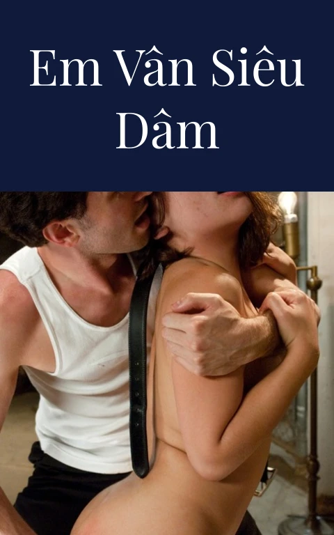 Em Vân siêu dâm