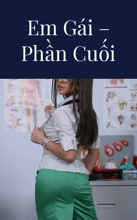 Em gái – Phần cuối
