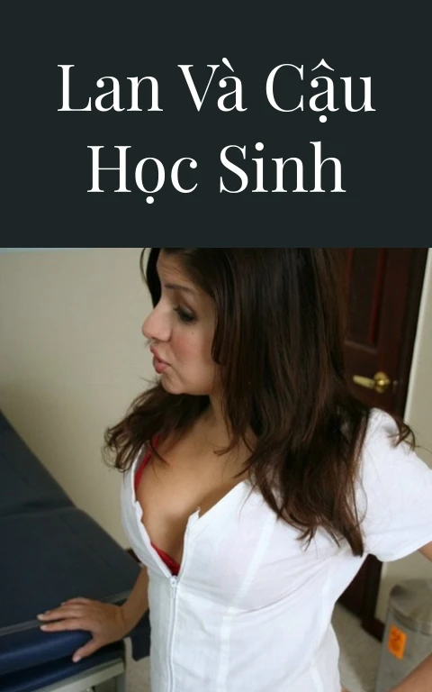 Lan và cậu học sinh