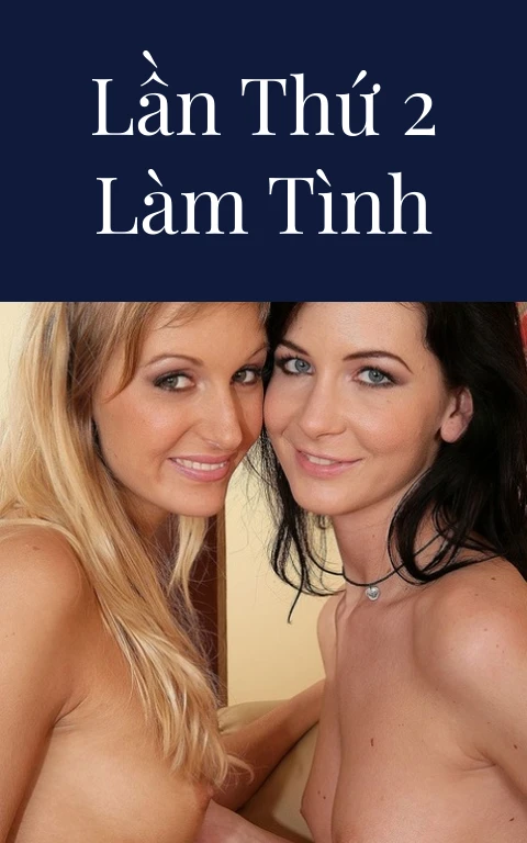Lần thứ 2 làm tình