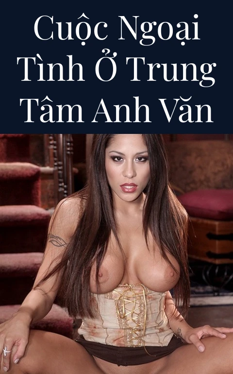 Cuộc ngoại tình ở trung tâm anh văn