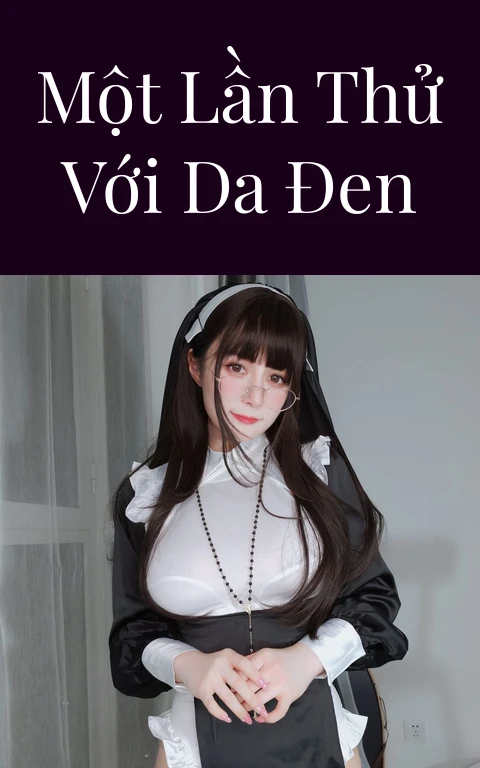 Một lần thử với da đen