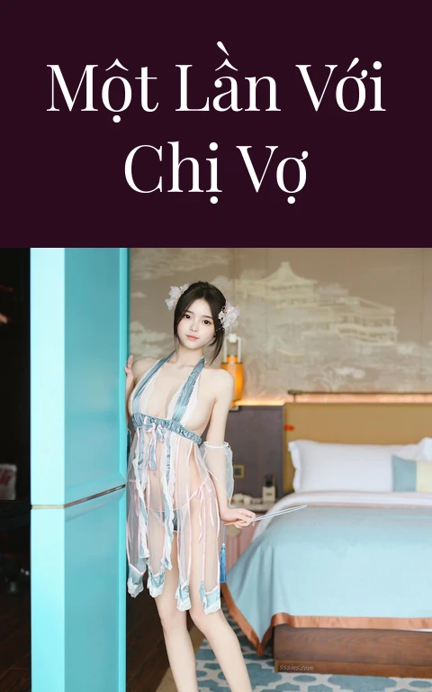 Một lần với chị vợ