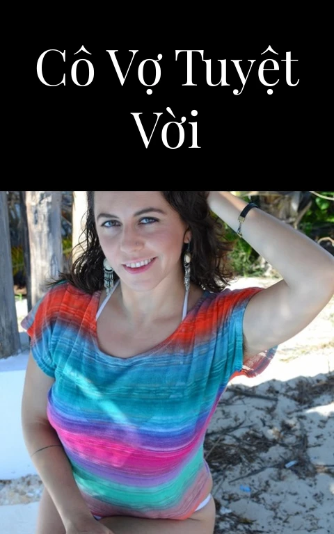 Cô vợ tuyệt vời