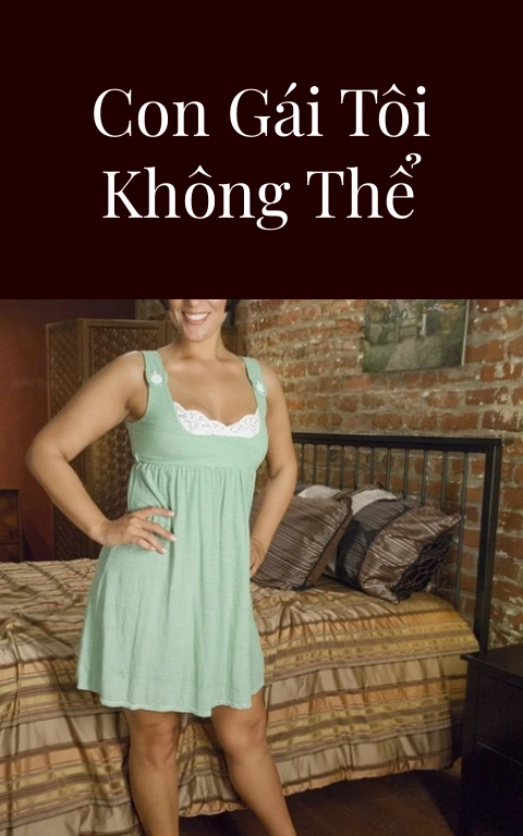 Những người con gái tôi không thể quên – Phần 24