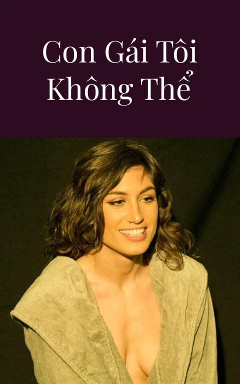 Những người con gái tôi không thể quên – Phần 5