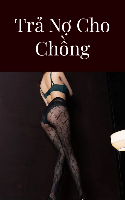 Trả nợ cho chồng