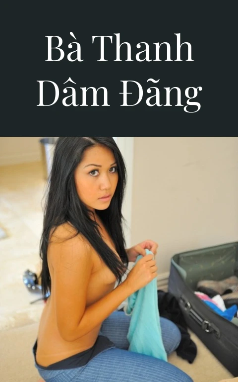 Bà Thanh dâm đãng