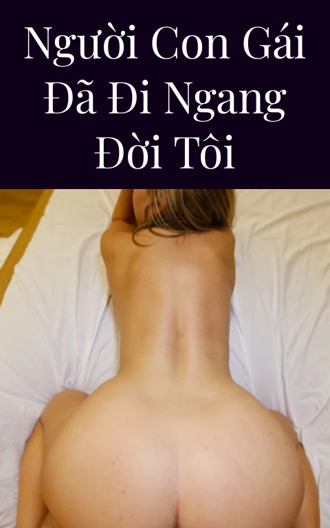 Người con gái đã đi ngang đời tôi