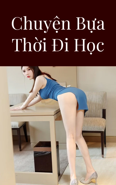 Chuyện bựa thời đi học